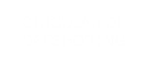 Circular de Offshoring
